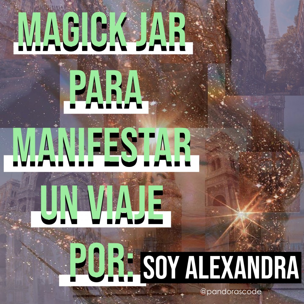 vida, PANDORASCODE, magic Jar para manifestar un viaje, halloween, rituales de halloween, layogini